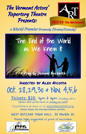 Vermont Actors' Repertory Theatre to Present THE END OF THE WORLD AS WE KNEW IT Beginning This Month  Image