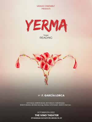 Virago Ensemble Presents YERMA at The Vino Theater 