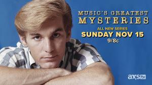 MUSIC'S GREATEST MYSTERIES Set to Premiere Next Week 