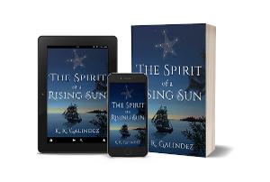 K. R. Galindez Releases New Fantasy Novel 'The Spirit Of A Rising Sun'  Image