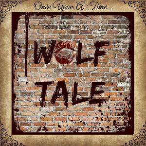 16th Note Productions Presents WOLF TALE For Two Nights Only! Image