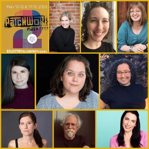 Eclectic Full Contact Theatre Announces Playwrights for 2nd Annual Patchwork New Play Festival 