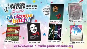 Muskegon Civic Theatre Announces Season 37  Image