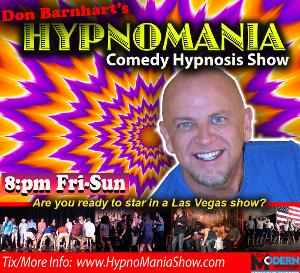 Don Barnhart's HYPNOMANIA Comedy Hypnosis Show Picked Up For Extended Las Vegas Residency  Image