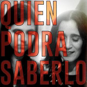 Dom La Nena Releases New Single 'Quién Podrá Saberlo' 