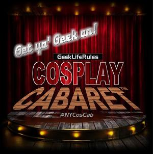 COSPLAY CABARET Returns To Live Performances With The 'Road To NYCC' At Don't Tell Mama  Image