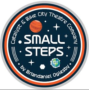 UC Davis Presents The Comedy SMALL STEPS Image