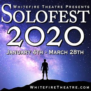 The Whitefire Theatre Presents SOLOFEST 2020 Image