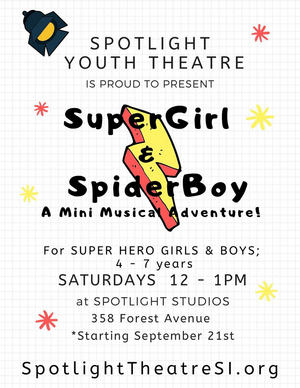 Spotlight Youth Theatre Company Seeks Cast for SUPERGIRL & SPIDERBOY 