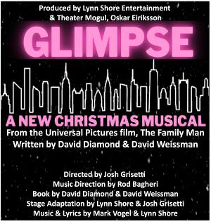 Josh Grisetti Directs GLIMPSE, A New Christmas Musical Image