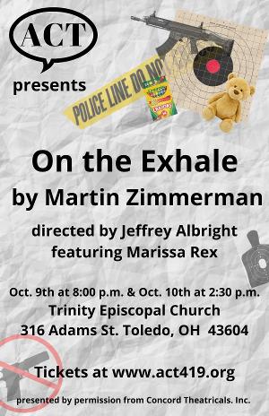 ON THE EXHALE By Martin Zimmerman Will Be Performed by Actors Collaborative Toledo  Image