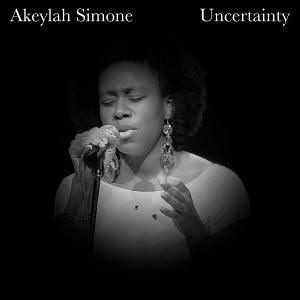 Akeylah Simone Releases Debut Single 'Uncertainty'  Image