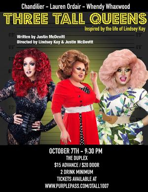 THREE TALL QUEENS Returns To The Duplex Cabaret Theatre On October 7th  Image