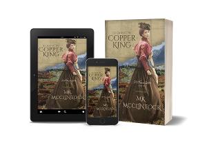 MK McClintock Releases New Historical Romantic Mystery THE CSE OF THE COPPER KING  Image