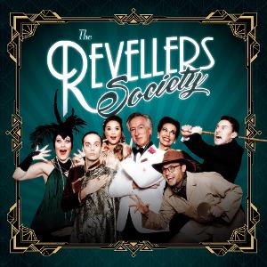 New Immersive Comedy Show THE REVELLERS SOCIETY Announced 