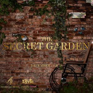 THE SECRET GARDEN Returns To Atlanta in Large-Scale Theatrical Concert  Image