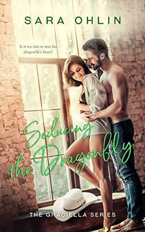 Sara Ohlin Releases New Contemporary Romance - SEDUCING THE DRAGONFLY  Image