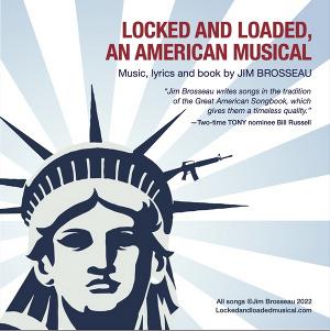 Cast Album Released For New Musical LOCKED AND LOADED Image
