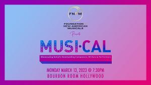 MUSI-CAL Hosted by Clayton Farris & Laura Schein is Coming To The Bourbon Room This Month  Image