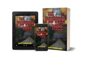 Dave Freedland Releases Mystery Thriller THE PEPPER TREE  Image