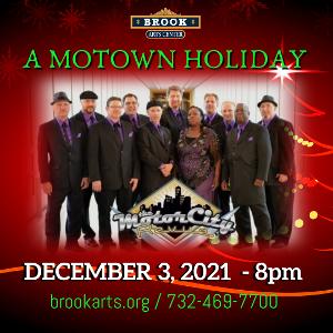 Brook Arts Center Presents Motor City Revues' MOTOWN HOLIDAY 