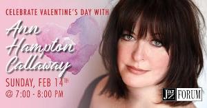 Celebrate Valentine's Day With Ann Hampton Callaway - LET'S FALL IN LOVE 