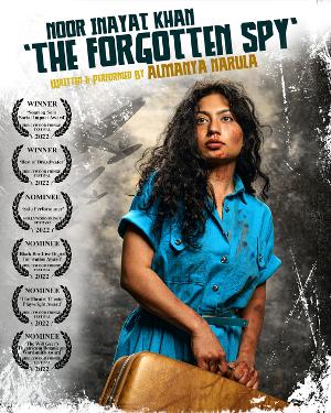 Award-Winning And Critically Acclaimed NOOR INAYAT KHAN: THE FORGOTTEN SPY Returns At Whitefire Theatre Solo Fest by Official Selection 
