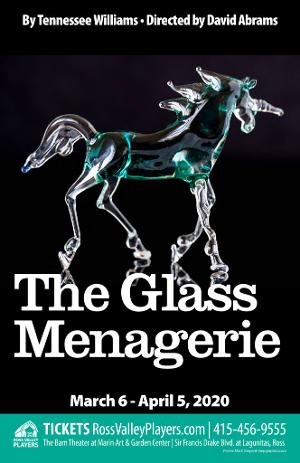 Ross Valley Players Will Continue its 90th Season with THE GLASS MENAGERIE 