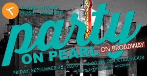 Three Rivers Music Theatre Presents Their 5th Annual PARTY ON PEARL Fundraiser  Image