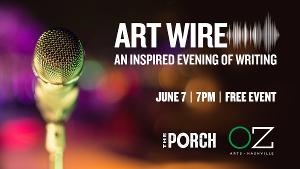 OZ Arts Nashville to Present ART WIRE  Image