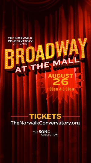 BROADWAY AT THE MALL Comes to SONO Collection  Image