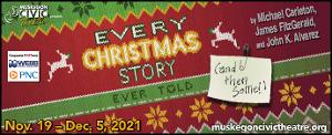 Civic Theatre Will Present EVERY CHRISTMAS STORY EVER TOLD (AND THEN SOME) 