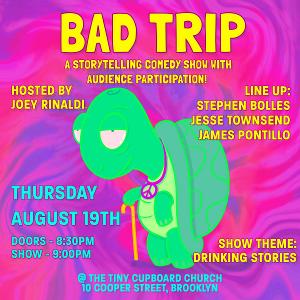 Bad Trip Storytelling Show to Return To The Tiny Cupboard This Thursday Image