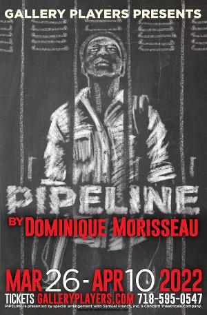 Dominique Morisseau's PIPELINE to Open This Saturday At Gallery Players 