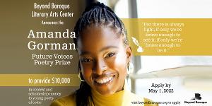 Beyond Baroque Literary Arts Center's Amanda Gorman Future Voices Poetry Prize Open For Applications  Image