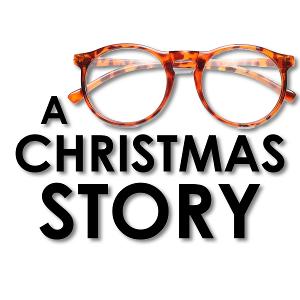 A CHRISTMAS STORY to Open This Week at Music Mountain Theatre Image