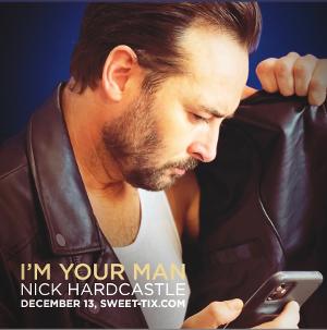 Nick Hardcastle's I'M YOUR MAN! is Coming to LA 