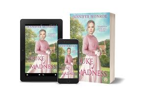 Jennifer Monroe Releases New Historical Romance DUKE OF MADNESS  Image