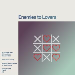 Sketch Comedy Team Enemies to Lovers to Present DO YOU REALLY WANT TO KNOW WHERE I WAS APRIL 30? Image