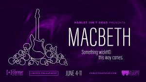 Hamlet Isn't Dead Presents Punk-Folk MACBETH Image