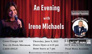 AN EVENING WITH IRENE MICHAELS to Play at Don't Tell Mama Image
