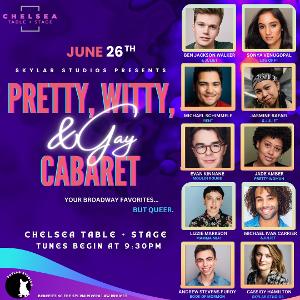 PRETTY, WITTY, AND GAY Cabaret To Debut For Pride At Chelsea Table + Stage Image