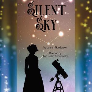 SILENT SKY By Lauren Gunderson is Set to Run at Theatre 40 