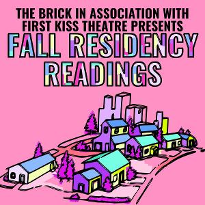 The Brick In Association & First Kiss Theatre Company to Present FKT's Fall Residency Readings 