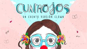 El Barrio Latino Children's Film Festival Presents CUATROJOS - A Peruvian Short Film Based On The Book By Gloria Portugal 