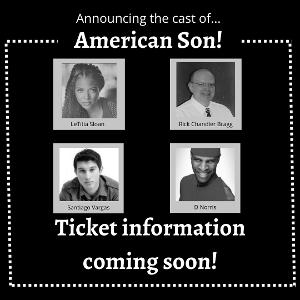 Live Arts Theatre Announces Full Cast For AMERICAN SON 
