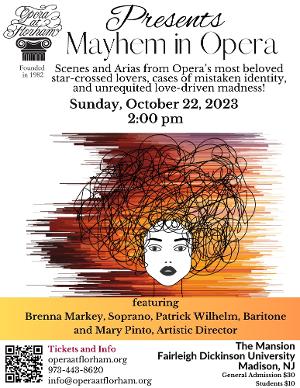 Opera at Florham to Present MAYHEM IN OPERA This Month Image