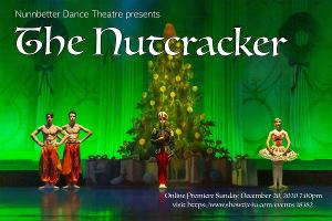 Nunnbetter Dance Theatre Presents THE NUTCRACKER 