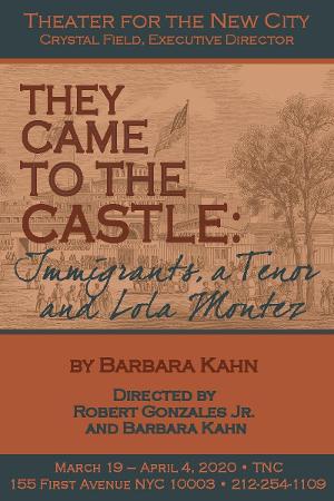 Theater For The New City Presents THEY CAME TO THE CASTLE Image