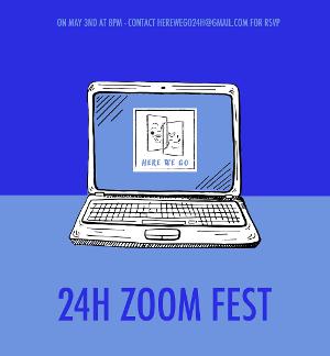 Here We Go Presents 24 Hour Zoom Festival  Image